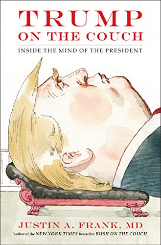Trump on the counch inside the mind of the president book cover